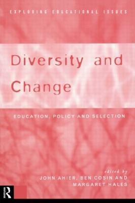 Diversity and Change: Education Policy and Selection - cover