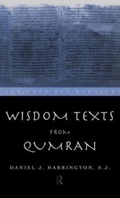 Wisdom Texts from Qumran - Daniel Harrington S. J. - cover