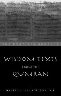 Wisdom Texts from Qumran - Daniel Harrington S. J. - cover