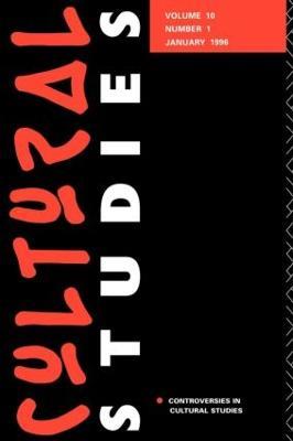 Cultural Studies: 10:1 Controversies in Cultural Studies - cover