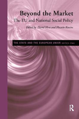 Beyond the Market: The EU and National Social Policy - cover
