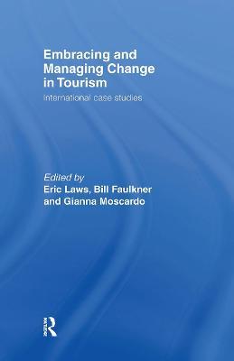 Embracing and Managing Change in Tourism: International Case Studies - cover