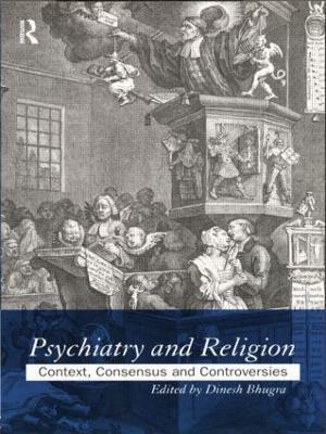 Psychiatry and Religion: Context, Consensus and Controversies - cover