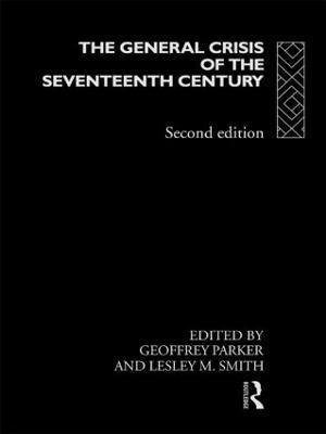 The General Crisis of the Seventeenth Century - cover