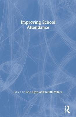 Improving School Attendance - cover