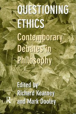 Questioning Ethics: Contemporary Debates in Continental Philosophy - cover