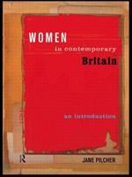 Women in Contemporary Britain: An Introduction
