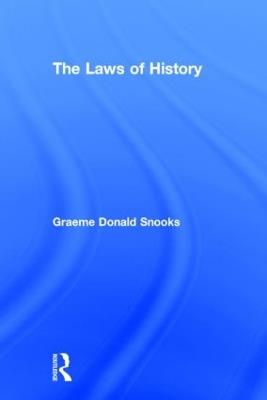 The Laws of History - Graeme Snooks - cover