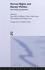 Human Rights and Gender Politics: Asia-Pacific Perspectives