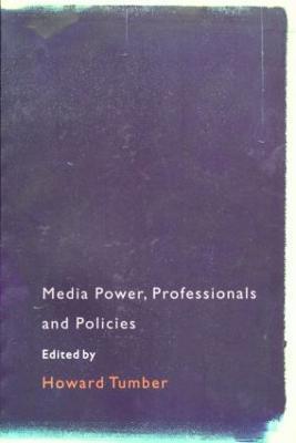 Media Power, Professionals and Policies - cover