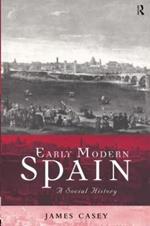 Early Modern Spain: A Social History