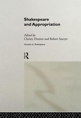 Shakespeare and Appropriation - cover