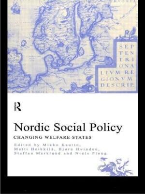 Nordic Social Policy: Changing Welfare States - cover