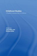 Childhood Studies: A Reader in Perspectives of Childhood