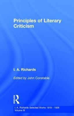 Principles of Literary Criticism V3 - John Constable,I. A. Richards - cover