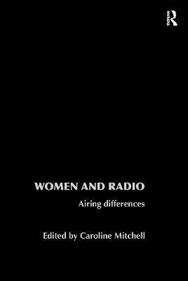 Women and Radio: Airing Differences - cover