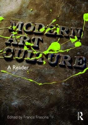 Modern Art Culture: A Reader - cover