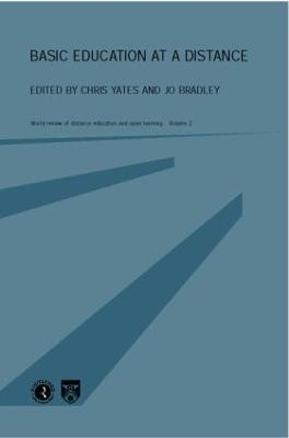 Basic Education at a Distance: World Review of Distance Education and Open Learning: Volume 2 - cover
