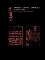 Japan's Contested Constitution: Documents and Analysis