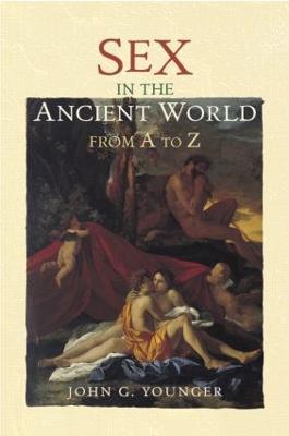 Sex in the Ancient World from A to Z - cover