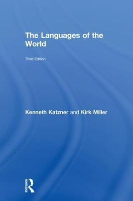 The Languages of the World - Kenneth Katzner,Kirk Miller - cover