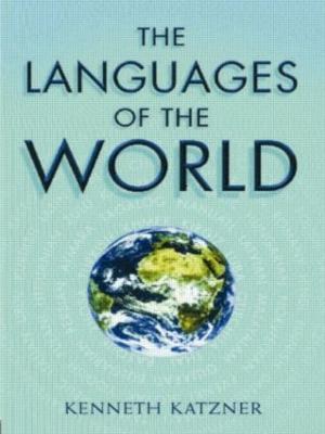 The Languages of the World - Kenneth Katzner,Kirk Miller - cover