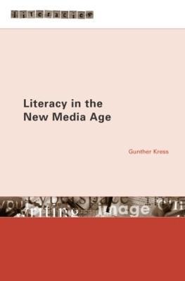 Literacy in the New Media Age - Gunther Kress - cover