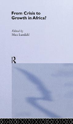 From Crisis to Growth in Africa - cover