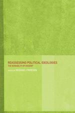 Reassessing Political Ideologies: The Durability of Dissent