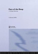 The Face of the Deep: A Theology of Becoming