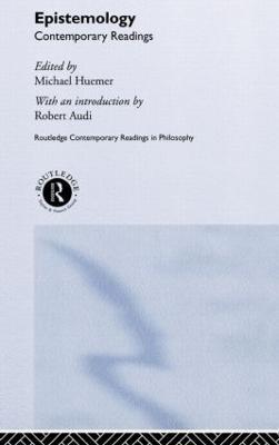 Epistemology: Contemporary Readings - cover
