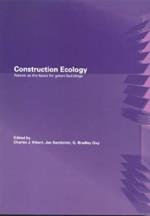 Construction Ecology: Nature as a Basis for Green Buildings