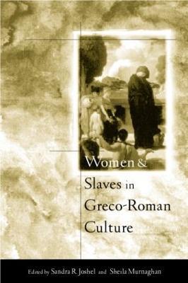 Women and Slaves in Greco-Roman Culture: Differential Equations - cover