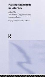 Raising Standards in Literacy