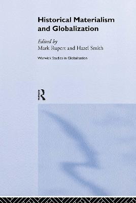 Historical Materialism and Globalisation: Essays on Continuity and Change - cover