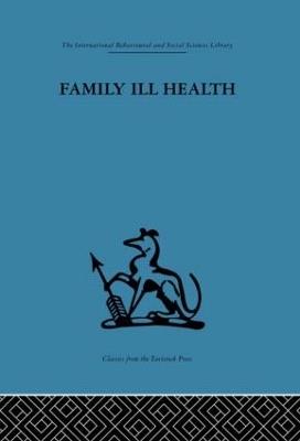 Family Ill Health: An investigation in general practice - cover
