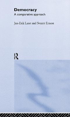 Democracy: A Comparative Approach - Svante Ersson,Jan-Erik Lane - cover