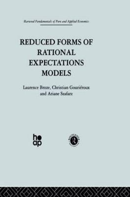 Reduced Forms of Rational Expectations Models - L. Broze,C. Gourieroux,A. Szafarz - cover