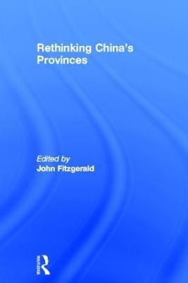 Rethinking China's Provinces - cover
