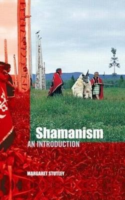 Shamanism: An Introduction - Margaret Stutley - cover