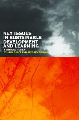 Key Issues in Sustainable Development and Learning: a critical review - cover