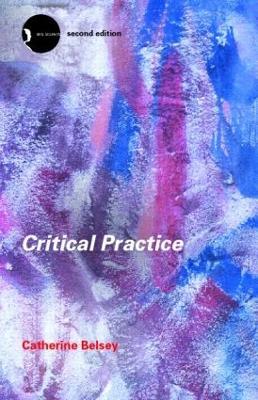Critical Practice - Catherine Belsey - cover