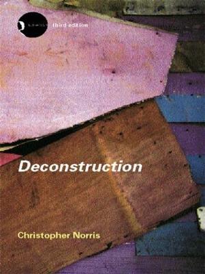 Deconstruction: Theory and Practice - Christopher Norris - cover