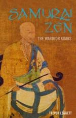 Samurai Zen: The Warrior Koans