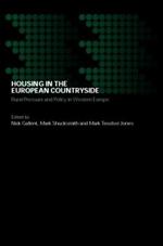 Housing in the European Countryside: Rural Pressure and Policy in Western Europe
