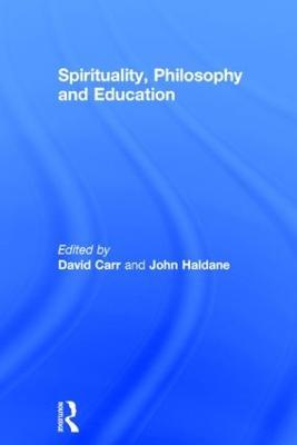 Spirituality, Philosophy and Education - cover