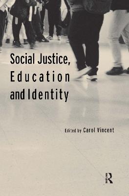 Social Justice, Education and Identity - cover