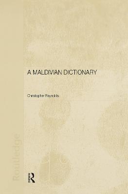 A Maldivian Dictionary - Christopher Reynolds - cover