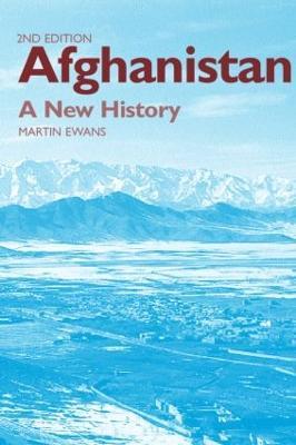 Afghanistan - A New History - Sir Martin Ewans,Martin Ewans - cover