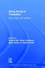 Hong Kong in Transition: One Country, Two Systems